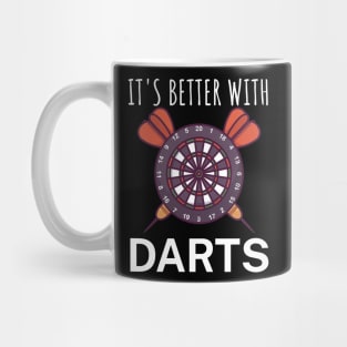 Its better with Darts Mug